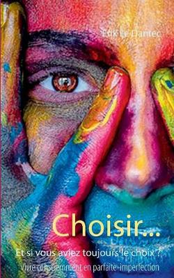 Choisir... (Paperback)