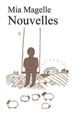 Nouvelles (Paperback)