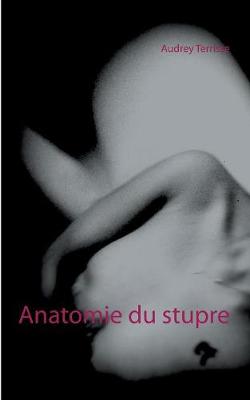 Anatomie Du Stupre (Paperback)