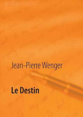 Le Destin (Paperback)
