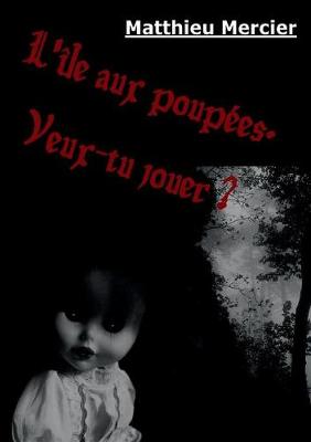 L' le Aux Poup es. (Paperback)
