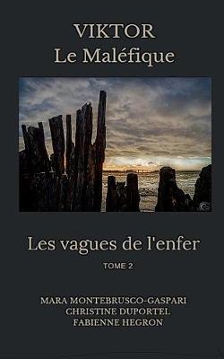 Les Vagues de l'Enfer (2) (Paperback)