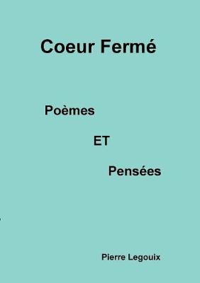 Coeur Ferm (Paperback)