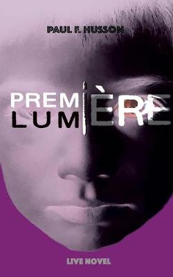 Premi re Lumi re (Paperback)
