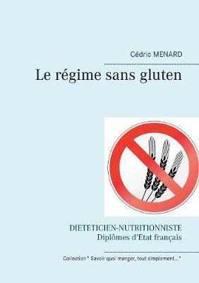 Le Regime Sans Gluten (Paperback)
