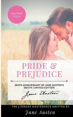 Pride and Prejudice: The Jane Austen's Literary Masterpiece (Paperback)