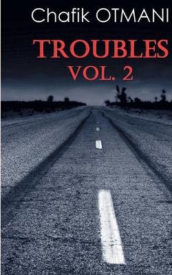 Troubles Vol. 2 (Paperback)