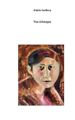 Nos Echanges (Paperback)