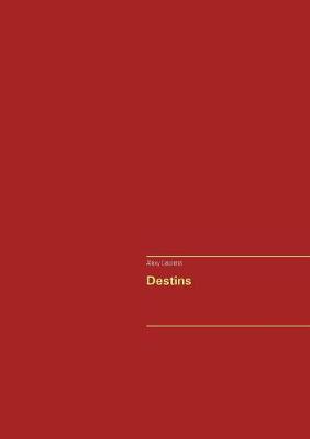 Destins (Paperback)