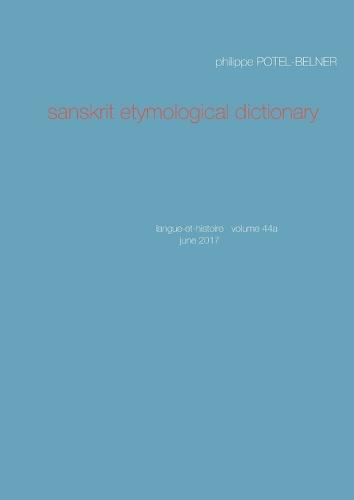 Sanskrit Etymological Dictionary (Paperback)