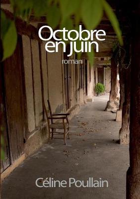 Octobre En Juin (Paperback)