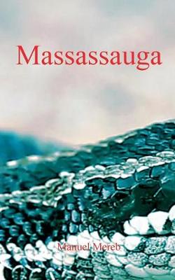 Massassauga (Paperback)
