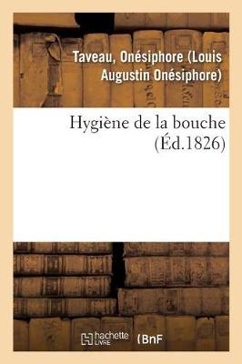 Hygi ne de la Bouche (Paperback)