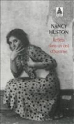 Reflets Dans Un Oeil D'homme (Paperback)