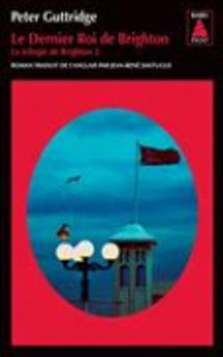 Le Dernier Roi De Brighton (Paperback)