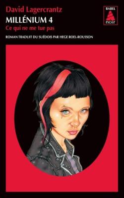 Millenium 4: ce qui ne me tue pas (Paperback)