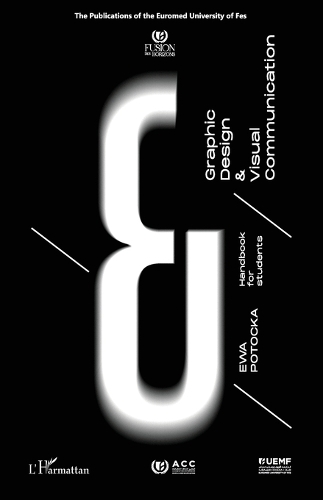 Graphic Design & Visual Communication by Ewa Potocka | Waterstones