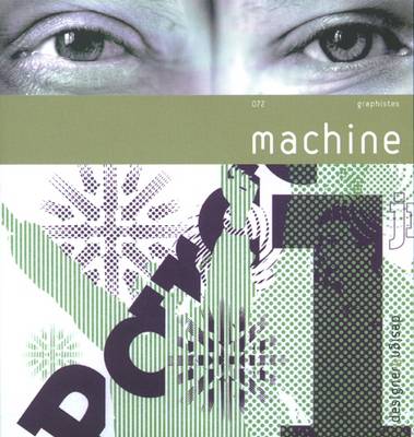 Machine: No. 072: Design and Designer (Paperback)