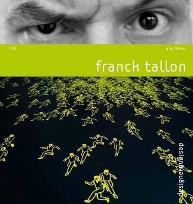 Franck Tallon - Design & Designer 082 (Paperback)