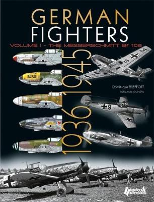 German Fighters Vol. 1: 1936-1945 (Paperback)