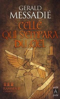 Ramses II L'Immortel 3/Celle Qui S'Empara Du Ciel (Paperback)