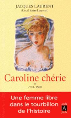 Caroline cherie. Tome 2: 1794-1800 (Paperback)