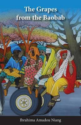 The Grapes from the Baobab (Paperback)