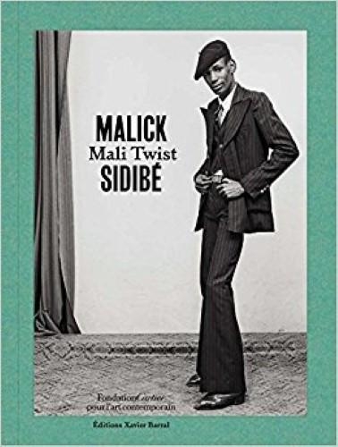 Malick Sidibe - Mali Twist (Hardback)