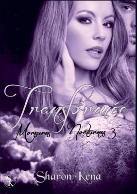 Morsures Nocturnes: Transformee (Tome 3) (Paperback)