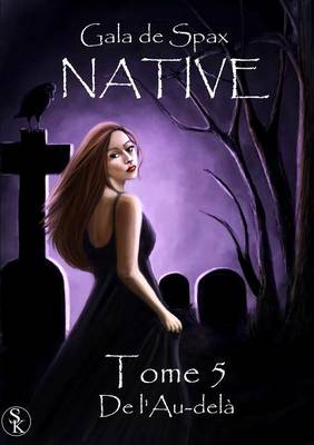 Native Tome 5 (Paperback)
