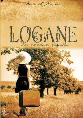 Logane Tome 1 (Paperback)