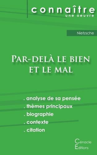 Fiche De Lecture Par Dela Le Bien Et Le Mal De Nietzsche Analyse Philosophique De Reference Et Resume Complet By Friedrich Wilhelm Nietzsche Waterstones