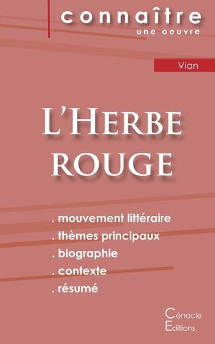 Fiche de lecture L'Herbe rouge (Analyse litteraire de reference et resume complet) (Paperback)