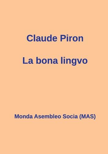 La Bona Lingvo (Paperback)