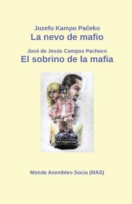 La Nevo de Mafio / El Sobrino de la Mafia: Televida Scenaro / Audiovisual - Mas-Libro 206 (Paperback)