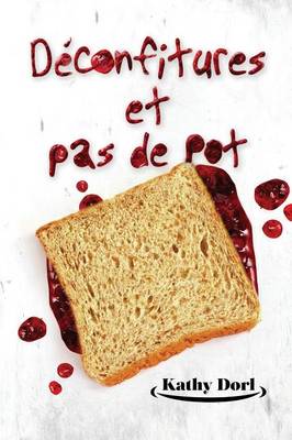 D confitures Et Pas de Pot (Paperback)