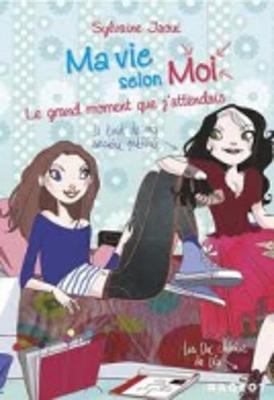 Livre 3: Le Grand Moment Que J'Attendais (Paperback)