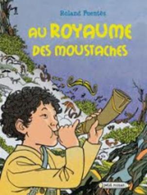 Au royaume des moustaches (Paperback)