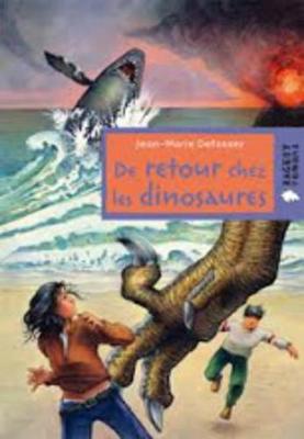 De Retour Chez Les Dinosaures (Paperback)