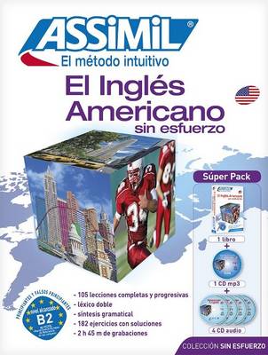 El Ingles Americano Sin Esfuerzo: Metodo Assimil - El Ingles Americano - Superpack