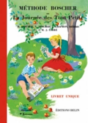 Methode Boscher Ou LA Journee DES Tout Petits/Livret Unique/2008 (Paperback)