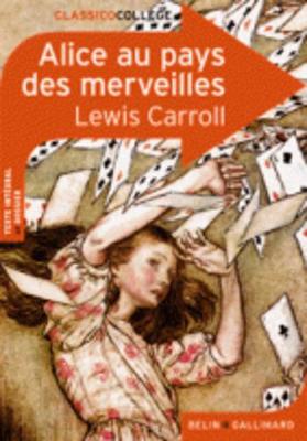 Alice Au Pays DES Merveilles (Paperback)