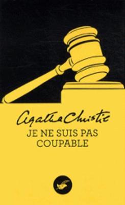 Je NE Suis Pas Coupable (Paperback)