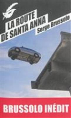La route de Santa Anna (Paperback)