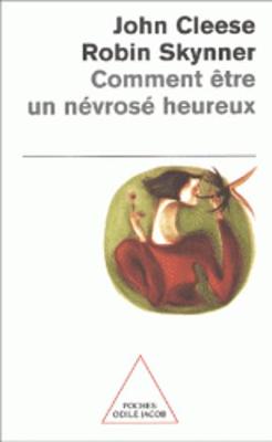 Comment Etre UN Nevrose Heureux (Paperback)