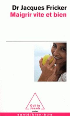 Maigrir vite et bien (Paperback)