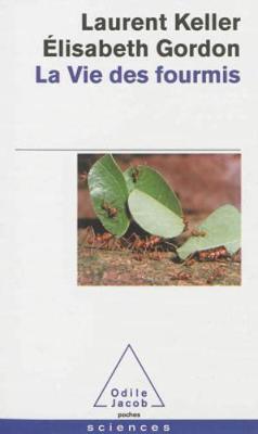 La vie des fourmis (Paperback)