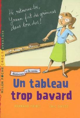 Histoire a la carte Un tableau trop bavard (Paperback)
