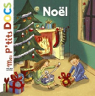 Mes P'tits Docs: Noel