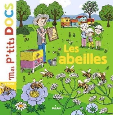 Mes P'tits Docs: Les abeilles (Hardback)
